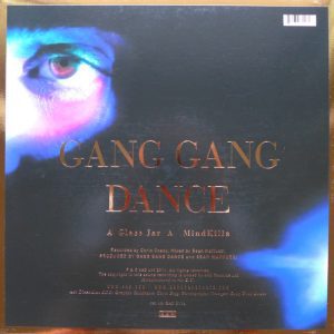 Gang Gang Dance - Glass Jar / MindKilla