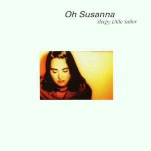 Oh Susanna - Sleepy Little Sailor