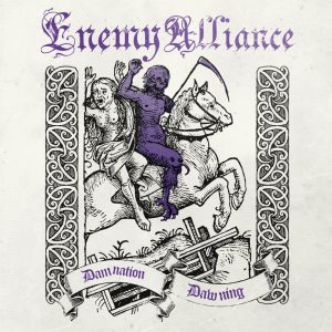 Enemy Alliance - Damnation Dawning